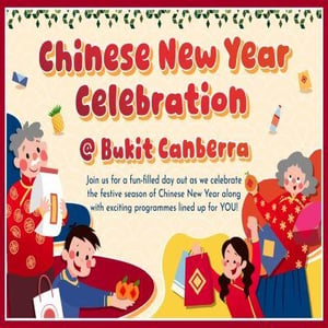 Event for Chinese New Year Celebration at Bukit Canberra