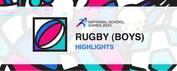 National School Games 2023 Rugby Highlights
