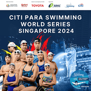 CITI Para Swimming World Series Singapore 2024