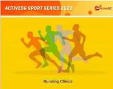ActiveSG Proudly Presents: Running Clinic
