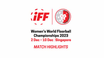 Women's World Floorball Championships 2023 Match Highlights